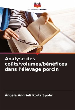 Cover Analyse des coûts/volumes/bénéfices dans l'élevage porcin