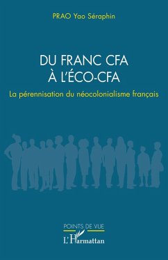 Du franc CFA à l'ÉCO-CFA Cover Du franc CFA à l'ÉCO-CFA
