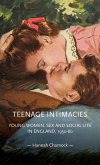 Teenage intimacies