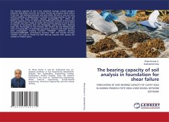 The bearing capacity of soil analysis in foundation for shear failure