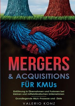 Mergers & Acquisitions für KMUs - Konz, Valerio