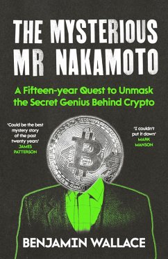 The Mysterious Mr Nakamoto (eBook, ePUB) - Wallace, Benjamin