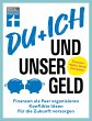 Du + ich und unser Geld - ein Ratgeber... - Bild 1