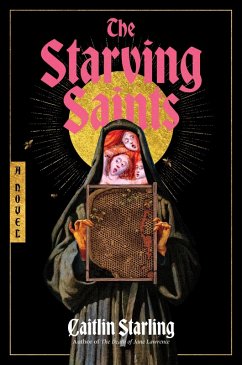 Starving Saints, The - Starling, Caitlin