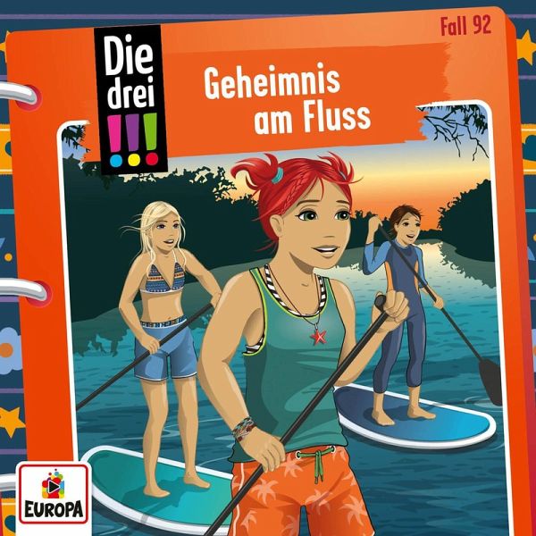 Die drei !!! 92: Geheimnis am Fluss Die drei !!! 92: Geheimnis am Fluss