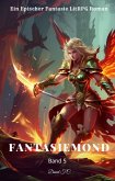 Fantasiemond:Ein Epischer Fantasie LitRPG Roman (Band 5) (eBook, ePUB)
