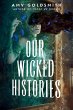 Our Wicked Histories - Bild 1