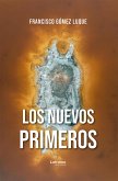 Los nuevos primeros (eBook, ePUB)