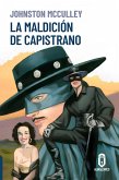 La maldición de Capistrano (eBook, ePUB) La maldición de Capistrano (eBook, ePUB)