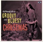 Get Ready For A Groovy And Bluesy Christmas (Lp)