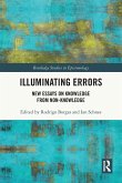 Illuminating Errors Illuminating Errors