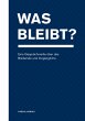 Was bleibt? - Bild 1