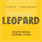 African Stories: Once Upon a Leopard African Stories: Once Upon a Leopard
