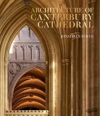 Architecture of Canterbury Cathedral Architecture of Canterbury Cathedral