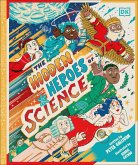 Hidden Heroes of Science Hidden Heroes of Science
