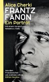 Frantz Fanon (eBook, ePUB) Frantz Fanon (eBook, ePUB)