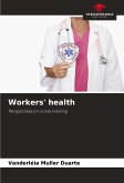 Workers' health