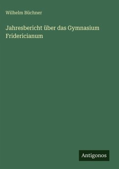 Cover Jahresbericht über das Gymnasium Fridericianum