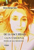 De la oscuridad a la luz emocional (eBook, ePUB)