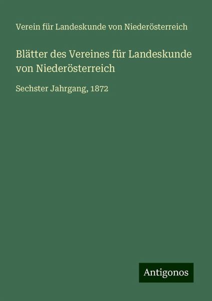 Blätter des Vereines für Landeskunde von Niederösterreich Blätter des Vereines für Landeskunde von Niederösterreich