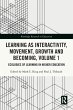Learning as Interactivity, Movement,... - Bild 1