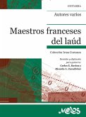 Maestros franceses del laúd (eBook, PDF) Maestros franceses del laúd (eBook, PDF)