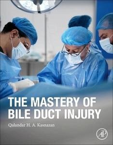 The Mastery of Bile Duct Injury