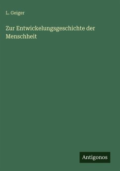 Cover Zur Entwickelungsgeschichte der Menschheit