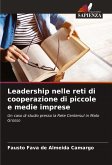 Leadership nelle reti di cooperazione di piccole e medie imprese