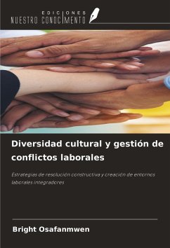 Diversidad cultural y gestión de conflictos laborales - Osafanmwen, Bright