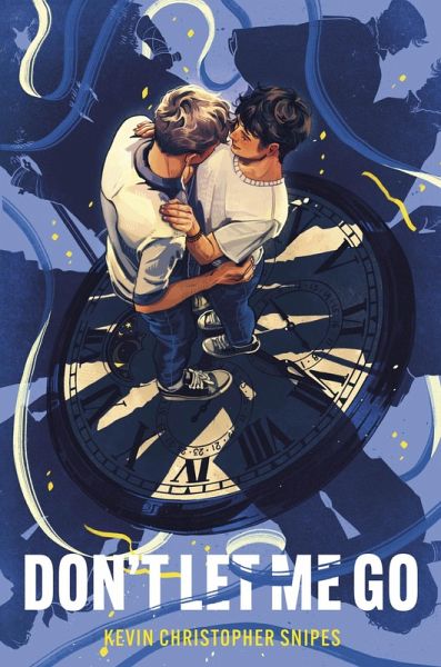 Don't Let Me Go Don't Let Me Go