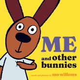 Me and Other Bunnies Me and Other Bunnies