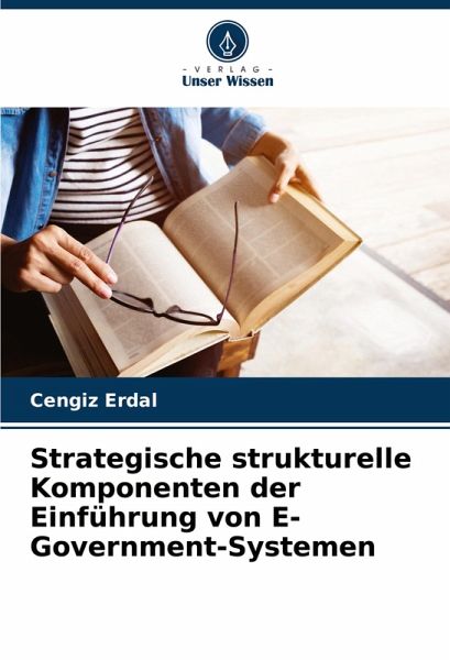 Strategische strukturelle Komponenten der Einführung von E-Government-Systemen