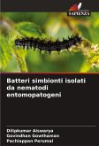 Batteri simbionti isolati da nematodi entomopatogeni Batteri simbionti isolati da nematodi entomopatogeni