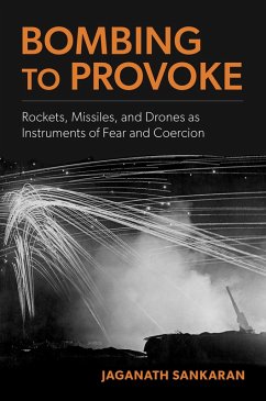 Cover Bombing to Provoke