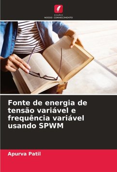 Cover Fonte de energia de tensão variável e frequência variável usando SPWM