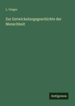 Cover Zur Entwickelungsgeschichte der Menschheit