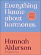 Everything I Know about Hormones - Bild 1