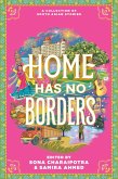 Home Has No Borders Home Has No Borders