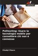 Politexting: Usare la tecnologia mobile... - Bild 1