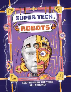 Super Tech: Robots - Gifford, Clive