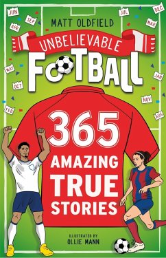 Cover 365 Amazing True Football Stories