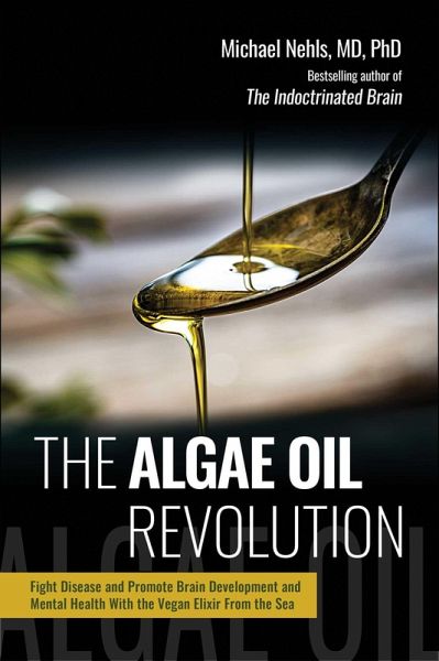 The Algae Oil Revolution The Algae Oil Revolution