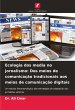 Ecologia dos media no jornalismo: Dos... - Bild 1