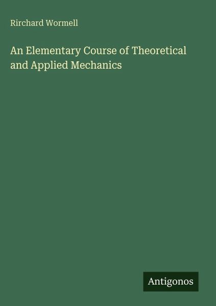 An Elementary Course of Theoretical and Applied Mechanics
