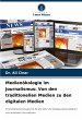Medienökologie im Journalismus: Von... - Bild 1