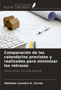 Comparación de los calendarios previstos y realizados para minimizar los retrasos - Loureiro A. Correa, Nathalia