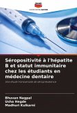 Séropositivité à l'hépatite B et statut immunitaire chez les étudiants en médecine dentaire