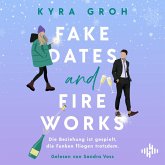 Fake Dates and Fireworks (MP3-Download) Fake Dates and Fireworks (MP3-Download)