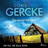 Du musst hängen – Ein Fall für Bella Block (MP3-Download)